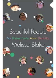 اشتري Beautiful People: My Thirteen Truths About Disability في الامارات