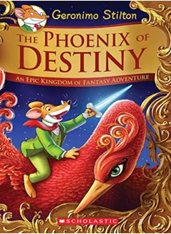 اشتري The Phoenix Of Destiny (Geronimo Stilton And The Kingdom Of Fantasy: Special Edition) في الامارات