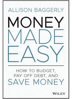 Buy Money Made Easy: How to Budget, Pay Off Debt, and Save Money in UAE