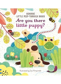 اشتري Are You There Little Puppy? (Little Peep-Through Books): 1 في مصر