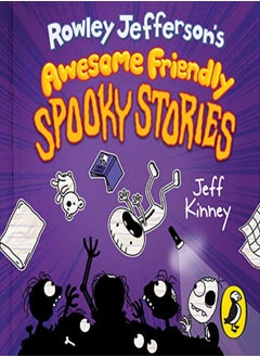 Buy Rowley Jefferson's Awesome Friendly Spooky Stories in UAE