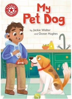 Buy Reading Champion: My Pet Dog : Independent Reading Non-fiction Red 2 in UAE