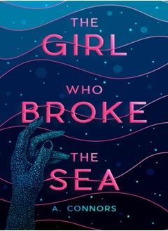 اشتري The Girl Who Broke the Sea في الامارات