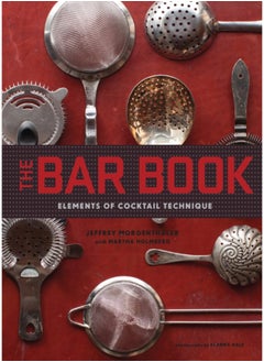 اشتري The Bar Book: Elements of Cocktail Technique في الامارات