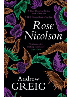 اشتري Rose Nicolson : a vivid and passionate tale of 16th Century Scotland في السعودية