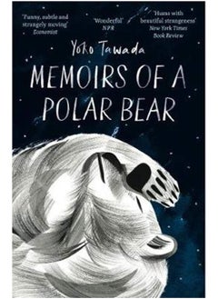 اشتري Memoirs of a Polar Bear في الامارات