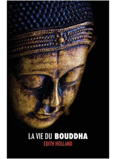 اشتري La Vie Du Bouddha - Paperback في السعودية