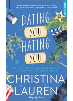 Buy Hating You Dating You En Amour Comme A La Guerre Tous Les Coups Sont Permis in UAE