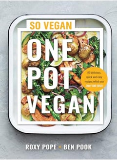 Buy One Pot Vegan 80 Quick Easy And Delicious PlantBased Recipes From The Creators Of So Vegan in UAE