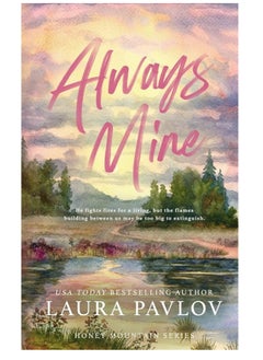 Buy Always Mine (Honey Mountain, #1) by Laura Pavlov in Egypt