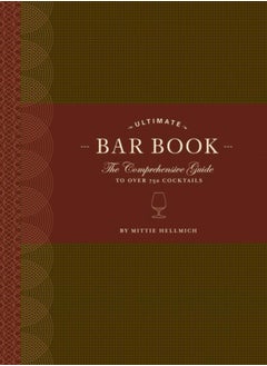 Buy The Ultimate Bar Book: The Comprehensive Guide to Over 1,000 Cocktails in UAE