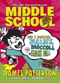 Buy Middle School: How I Survived Bullies Broccoli and Snake H in Egypt