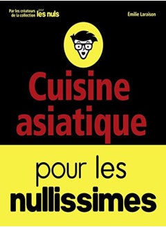 Buy Cuisine asiatique pour les nullissimes in UAE