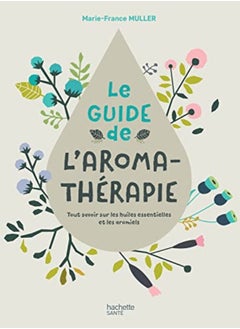 اشتري Le Guide de l'Aromathérapie في الامارات