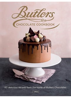 اشتري Butlers Chocolate Cookbook: 60 Delicious Recipes from the Home of Butlers Chocolates في الامارات