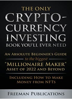 اشتري Only Cryptocurrency Investing Book Youll Ever Need by Freeman Publications Paperback في الامارات