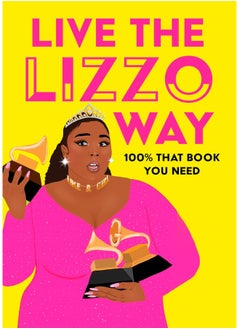 Buy Live the Lizzo Way: 100% That Book You Need in UAE