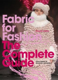 Buy Fabric for Fashion: The Complete Guide Second Edition in UAE