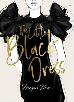 Buy Megan Hess: The Little Black Dress in UAE