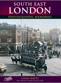 اشتري South East London : Photographic Memories في السعودية