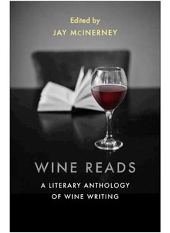 اشتري Wine Reads : A Literary Anthology of Wine Writing في السعودية