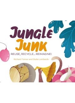 اشتري Jungle Junk: Reuse, Recycle.Reimagine! في الامارات