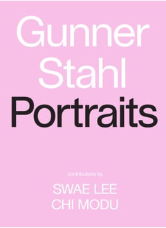 Buy Gunner Stahl: Portraits : I Have So Much To Tell You in Saudi Arabia