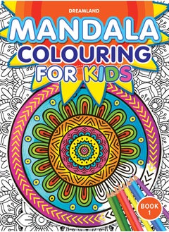 اشتري Mandala Colouring for Kids- Book 1 في الامارات