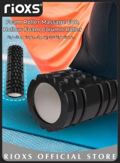 اشتري Foam Roller Massage EVA Muscle Relaxation Massager Hollow Foam Column Roller For Gym Pilates Yoga Fitness Equipment في الامارات