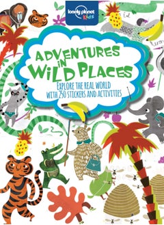 Buy Lonely Planet Kids Adventures in Wild Places, Activities and Sticker Books in Saudi Arabia