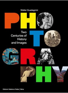 اشتري Photography : Two Centuries of History and Images في الامارات