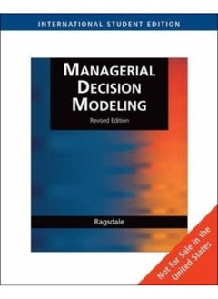 اشتري Managerial Decision Modeling  Revised  International Edition  With Student CD-ROM  Microsoft Project Management 2007 and Crystal Ball Pro Printed Access Card   Ed   1 في مصر