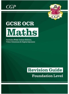 Buy GCSE Maths OCR Revision Guide: Foundation inc Online Edition, Videos & Quizzes in UAE