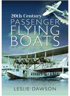 اشتري 20th Century Passenger Flying Boats في السعودية