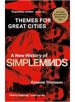 Buy Themes for Great Cities: A New History of Simple Minds in UAE