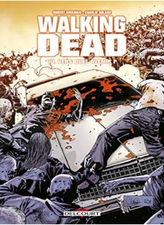 Buy Walking Dead, Tome 10 : Vers quel avenir ? in UAE