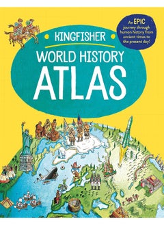 اشتري The Kingfisher World History Atlas في الامارات