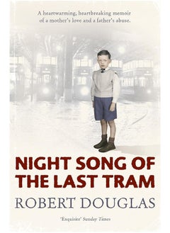 Buy Night Song of the Last Tram - A Glasgow Childhood in UAE