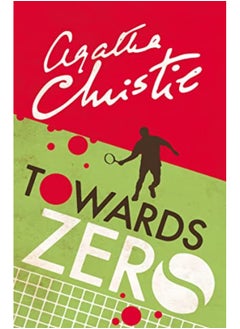 اشتري Towards Zero By Agatha Christie Paperback في الامارات