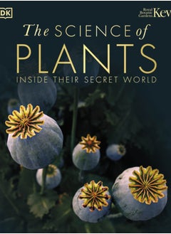 Buy The Science of Plants : Inside their Secret World in Saudi Arabia