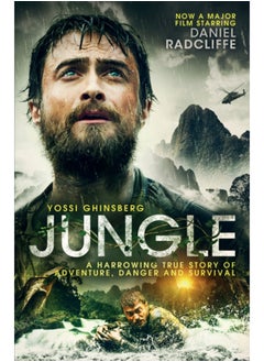 اشتري Jungle : A Harrowing True Story of Adventure, Danger and Survival في السعودية