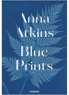 Buy Anna Atkins : Blue Prints in UAE