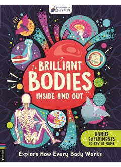 اشتري Brilliant Bodies Inside and Out: Explore How Every Body Works في الامارات