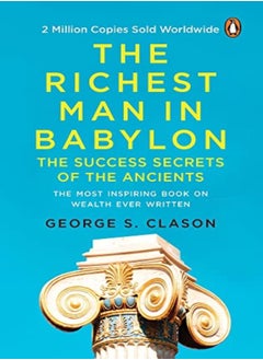 اشتري The Richest Man In Babylon Premium Paperback Penguin India by George Clason Paperback في الامارات