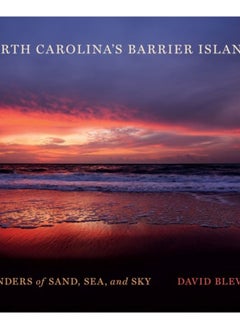 Buy North Carolina's Barrier Islands : Wonders of Sand, Sea, and Sky in Saudi Arabia