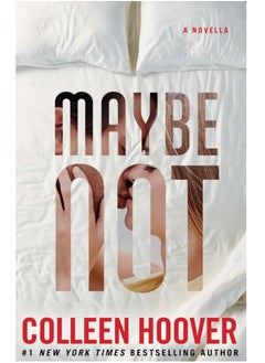 اشتري Maybe Not  Colleen Hoover Paperback في مصر