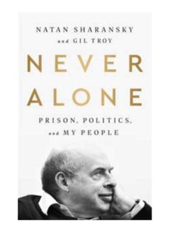 Buy Never Alone Prison Politics And My People Paperback in UAE