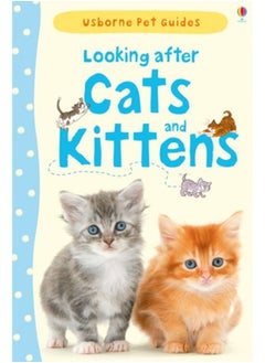 اشتري Looking after Cats and Kittens في الامارات