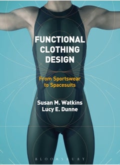 Buy Functional Clothing Design : From Sportswear to Spacesuits in Saudi Arabia