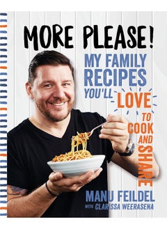 Buy More Please!: My family recipes you'll love to cook and share in UAE